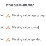 How to fix: Missing value: size [size], colour [color], gender [gender], age group [age_group]